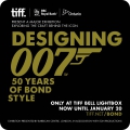 tiff. Toronto International Film Festival - Click to Enlarge Designing 007 50 years of Bond Style