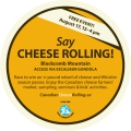 Cheese Rolling Festival - Click to Enlarge 100% Canadian Milk